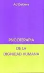 PSICOTERAPIA DE LA DIGNIDAD HUMANA