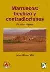 MARRUECOS, HECHIZO Y CONTRADICCIONES