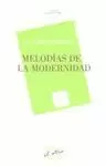 MELODIAS DE LA MODERNIDAD