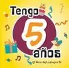 TENGO 5 AñOS