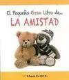 AMISTAD, PEQUEÑO GRAN LIBRO