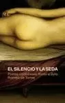 SILENCIO Y LA SEDA POETAS CORDOBESAS FRENTE JULIO ROMERO DE