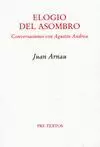 ELOGIO DEL ASOMBRO. CONVERSACIONES CON AGUSTIN ANDREU