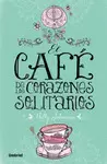 CAFÉ DE LOS CORAZONES SOLITARIOS