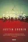 CIUDAD DE LOS ESPEJOS (TRILOGIA EL PASAJE 3)