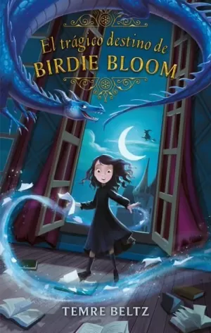 TRÁGICO DESTINO DE BIRDIE BLOOM, EL