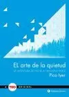 ARTE DE LA QUIETUD, EL