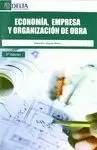 ECONOMIA EMPRESA Y ORGANIZACION DE OBRA
