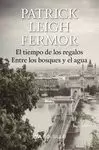 TIEMPO DE LOS REGALOS / ENTRE LOS BOSQUES Y EL AGUA