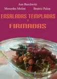 ENSALADAS TEMPLADAS Y FIRMADAS.
