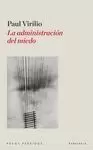 ADMINISTRACIÓN DEL MIEDO, LA
