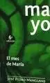 MAYO. EL MES DE MARIA