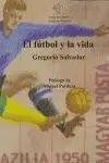 FUTBOL Y LA VIDA, EL