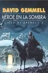 HÉROE EN LA SOMBRA - CICLO DRENAI 3
