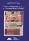 GESTION DE EMPRESAS EN LA SOCIEDAD DEL CONOCIMIENTO