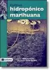 CULTIVO HIDROPONICO DE MARIHUANA