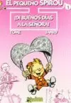 PEQUEÑO SPIROU 1. DI BUENOS DIAS A LA SEÑORA