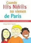 CUANDO LOS NIÑ@S NO VIENEN DE PARÍS