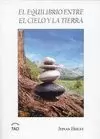 EQUILIBRIO ENTRE EL CIELO Y LA TIERRA, EL