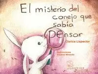 MISTERIO DEL CONEJO QUE SABIA PENSAR
