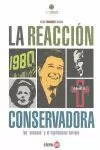 REACCIÓN CONSERVADORA, LA