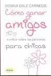 CÓMO GANAR AMIGOS PARA CHICAS