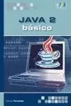 JAVA 2. BÁSICO.