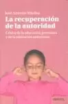 RECUPERACIÓN DE LA AUTORIDAD, LA