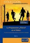 PREPRACIÓN ¿FÍSICA? EN EL FÚTBOL