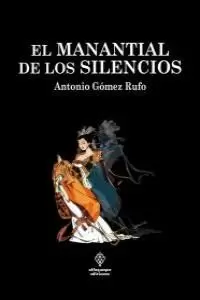 MANANTIAL DE LOS SILENCIOS