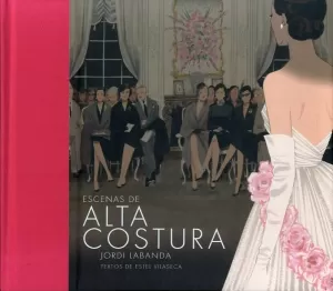 ESCENAS DE ALTA COSTURA (POP UP)