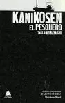 KANIKOSEN. EL PESQUERO