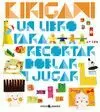 KIRIGAMI LIBRO PARA RECORTAR DOBLAR Y JUGAR