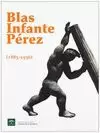 BLAS INFANTE PÉREZ 1885-1936