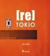 [RE] TOKIO