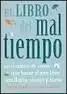 LIBRO DEL MAL TIEMPO, EL