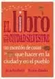 LIBRO DE LA CIUDAD SILVESTRE, EL
