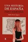 UNA HISTORIA ESPAÑA PARA MARTINA