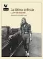 ÚLTIMA PELÍCULA, LA