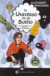UNIVERSO ES UN SUEÑO, EL