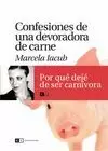 CONFESIONES DE UNA DEVORADORA DE CARNE