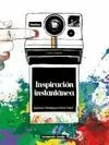 INSPIRACIÓN INSTANTÁNEA