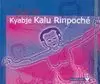 YOGA DE KYABJE KALU RINPOCHÉ