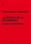 ESPIRAL DE LA AUSTERIDAD, LA