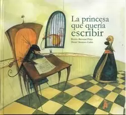 PRINCESA QUE QUERÍA ESCRIBIR, LA