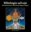 MITOLOGIA SALVAJE