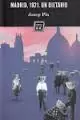 MADRID 1921 UN DIETARIO