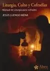 LITURGIA CULTO Y COFRADIAS