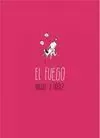 FUEGO, EL