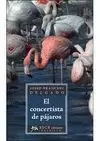 CONCERTISTA DE PAJAROS, EL